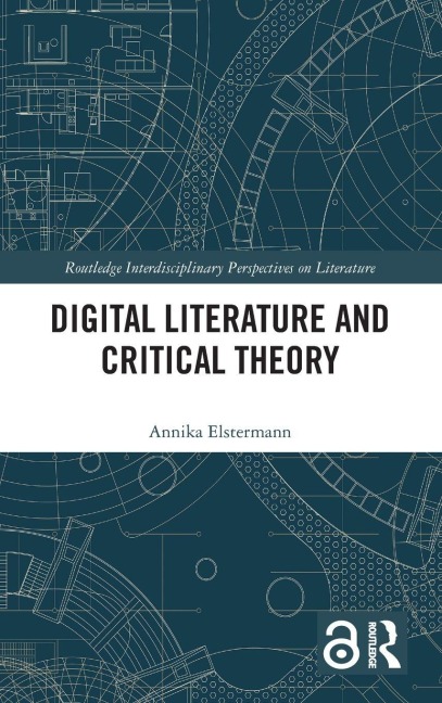 Digital Literature and Critical Theory