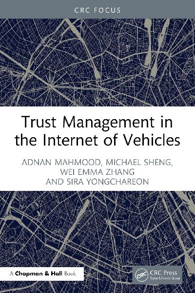 Trust Management in the Internet of Vehicles
