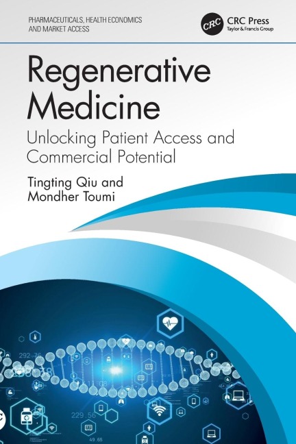 Regenerative Medicine: Unlocking Patient Access and Commercial Potential
