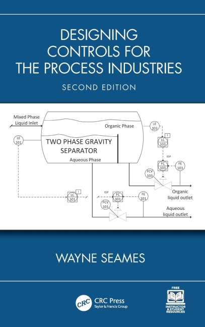 Designing Controls for the Process Industries