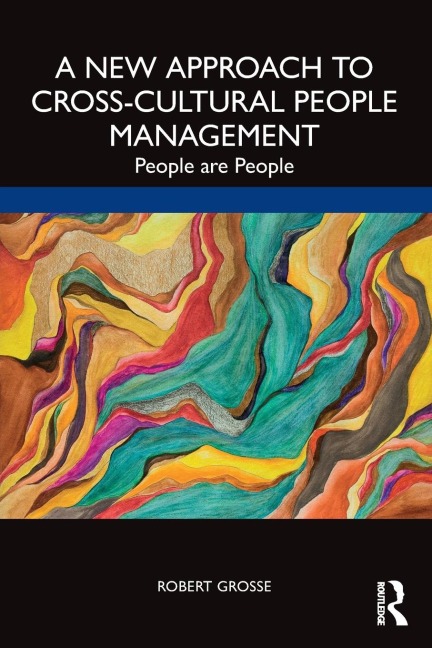 A New Approach to Cross-Cultural People Management: People are People