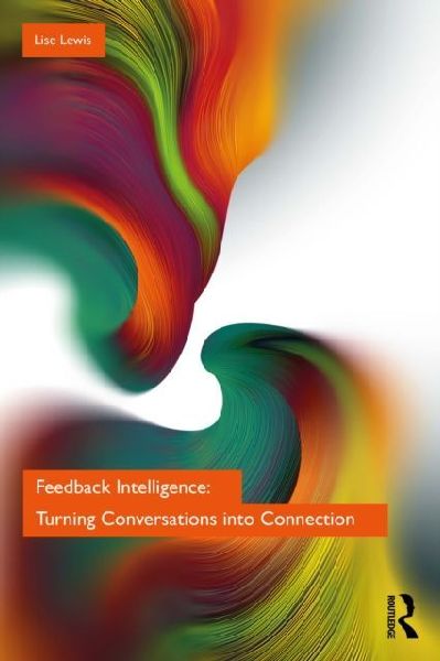 Feedback Intelligence: Turning Conversations into Connection