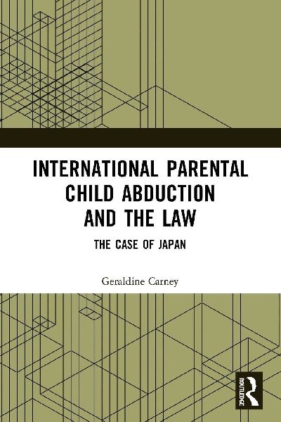 International Parental Child Abduction and the Law: The Case of Japan