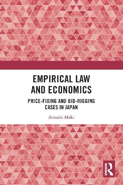 Empirical Law and Economics: Price-Fixing and Bid-Rigging Cases in Japan