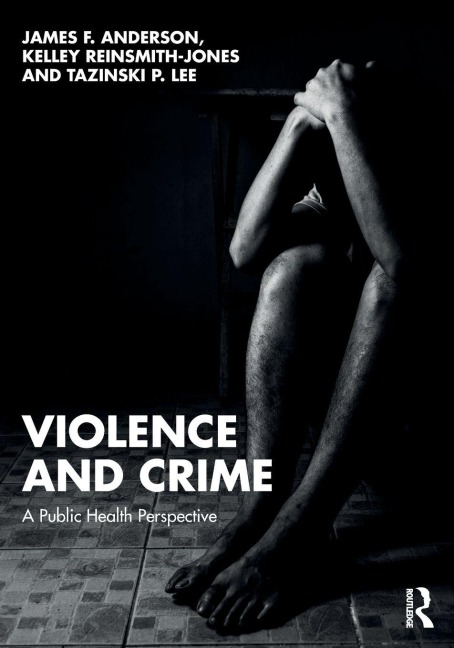 Violence and Crime: A Public Health Perspective