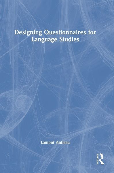 Designing Questionnaires for Language Studies