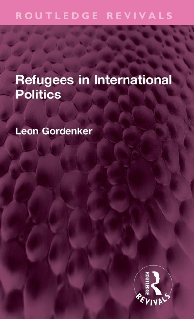Refugees in International Politics