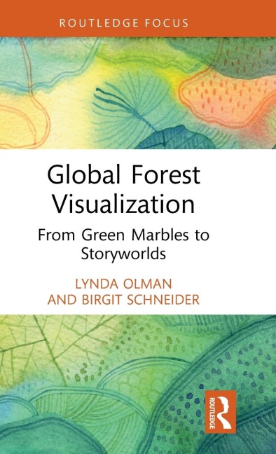 Global Forest Visualization: From Green Marbles to Storyworlds