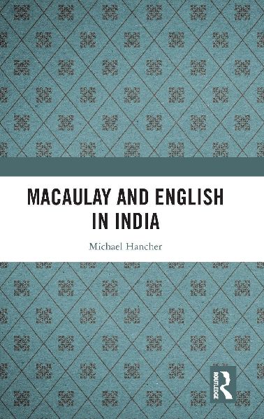 Macaulay and English in India