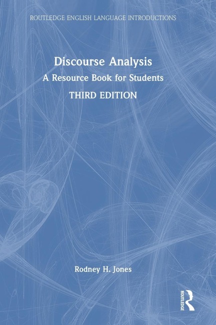 Discourse Analysis: A Resource Book for Students