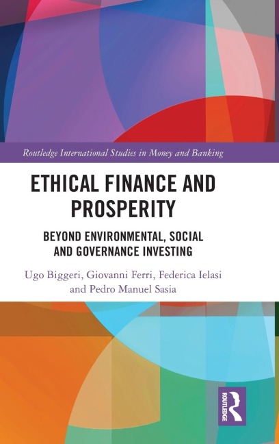 Ethical Finance and Prosperity: Beyond Environmental, Social and Governance Investing