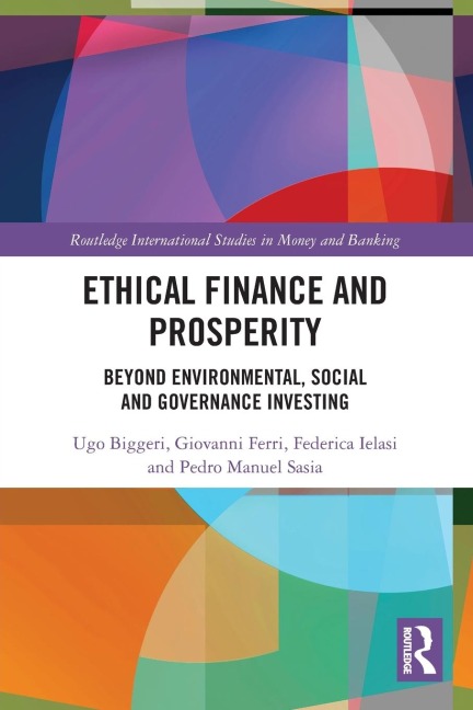 Ethical Finance and Prosperity: Beyond Environmental, Social and Governance Investing