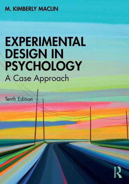 Experimental Design in Psychology: A Case Approach
