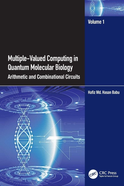 Multiple-Valued Computing in Quantum Molecular Biology: Arithmetic and Combinational Circuits