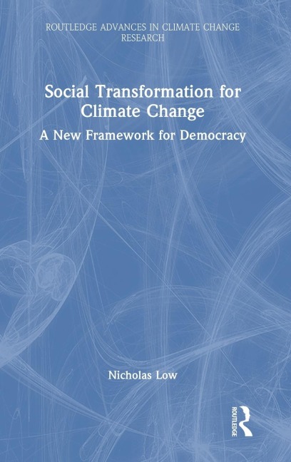 Social Transformation for Climate Change: A New Framework for Democracy