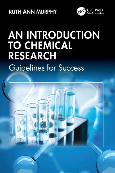 An Introduction to Chemical Research: Guidelines for Success