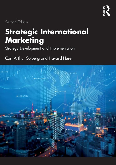 Strategic International Marketing: Strategy Development and Implementation
