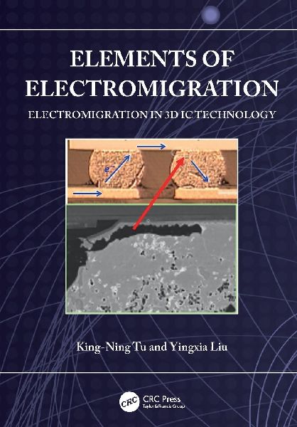 Elements of Electromigration: Electromigration in 3D IC technology