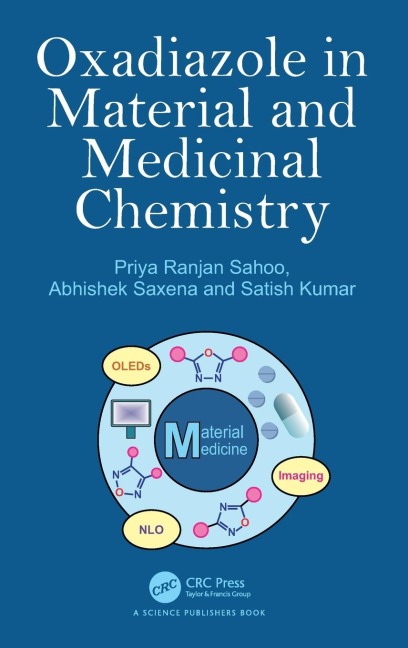 Oxadiazole in Material and Medicinal Chemistry