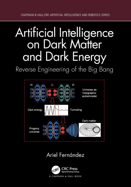 Artificial Intelligence on Dark Matter and Dark Energy: Reverse Engineering of the Big Bang