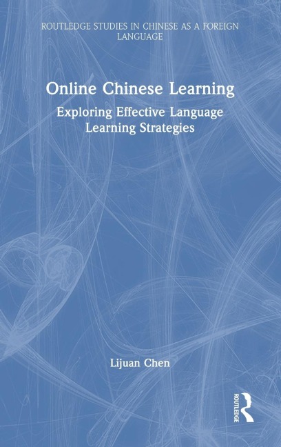 Online Chinese Learning: Exploring Effective Language Learning Strategies