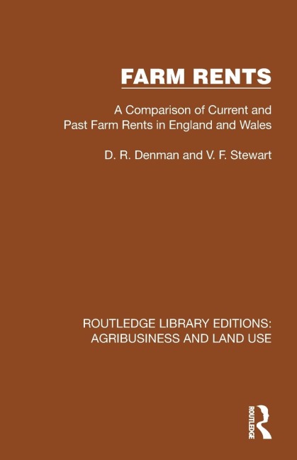 Farm Rents: A Comparison of Current and Past Farm Rents in England and Wales