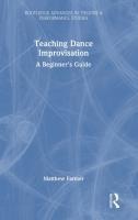 Teaching Dance Improvisation: A Beginner's Guide