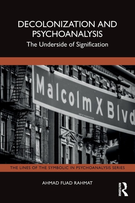 Decolonization and Psychoanalysis: The Underside of Signification