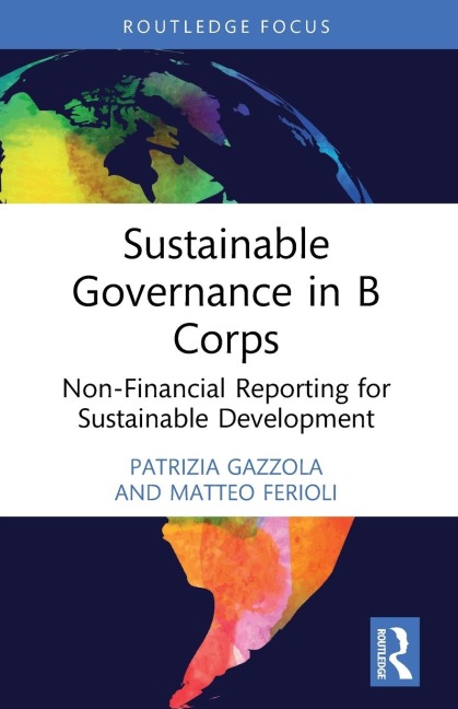 Sustainable Governance in B Corps: Non-Financial Reporting for Sustainable Development