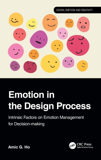 Emotion in the Design Process: Intrinsic Factors on Emotion Management for Decision-making