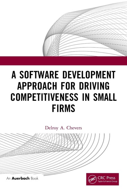 A Software Development Approach for Driving Competitiveness in Small Firms