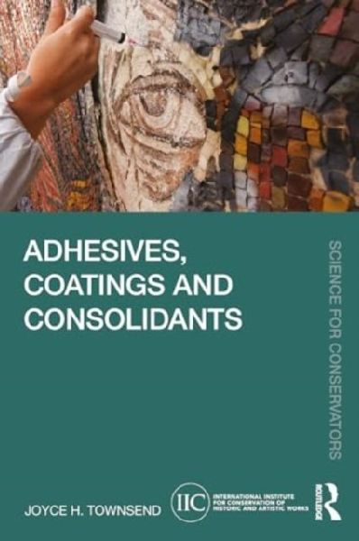 Adhesives, Coatings and Consolidants