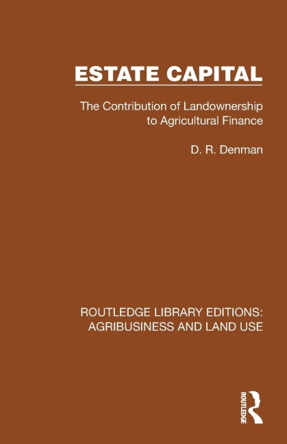 Estate Capital: The Contribution of Landownership to Agricultural Finance