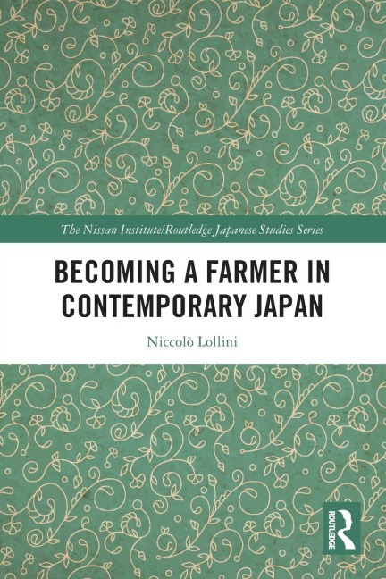 Becoming a Farmer in Contemporary Japan