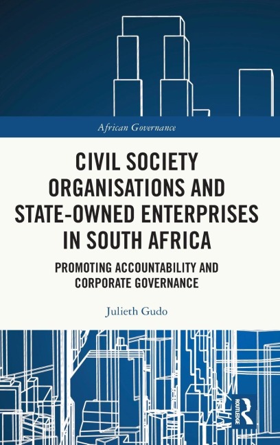 Civil Society Organisations and State-Owned Enterprises in South Africa: Promoting Accountability and Corporate Governance
