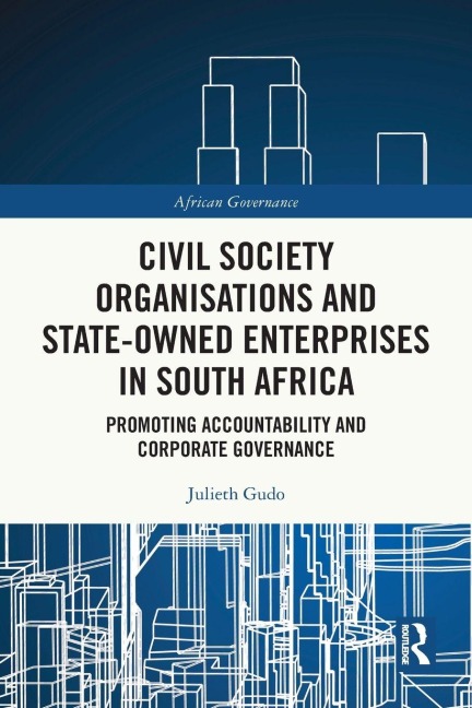 Civil Society Organisations and State-Owned Enterprises in South Africa: Promoting Accountability and Corporate Governance