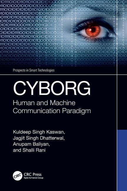 CYBORG: Human and Machine Communication Paradigm