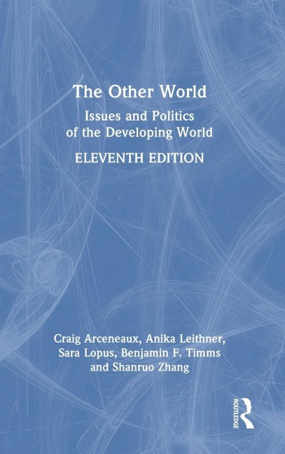 The Other World: Issues and Politics of the Developing World