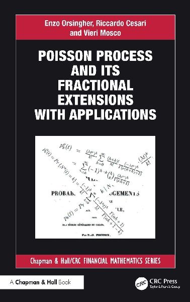 Poisson Process and its Fractional Extensions with Applications