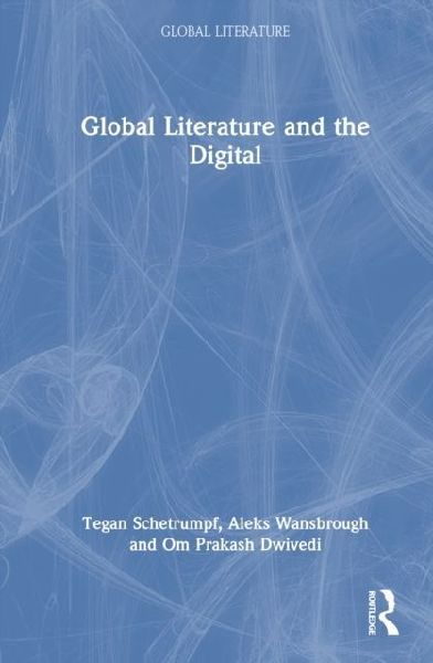 Global Literature and the Digital