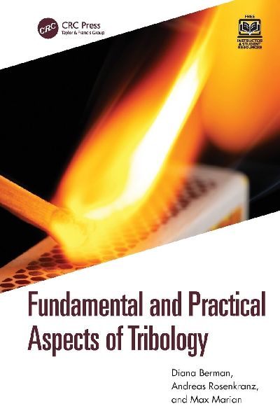 Fundamental and Practical Aspects of Tribology