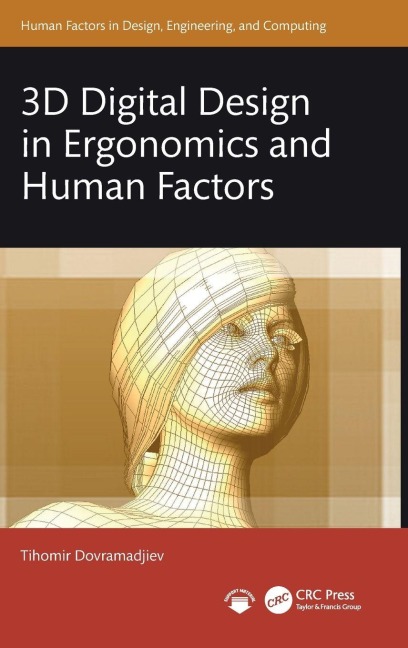 3D Digital Design in Ergonomics and Human Factors