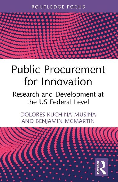 Public Procurement for Innovation: Research and Development at the US Federal Level
