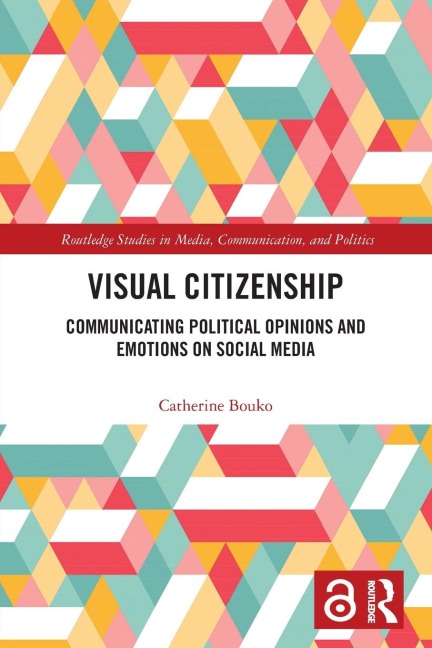 Visual Citizenship: Communicating political opinions and emotions on social media
