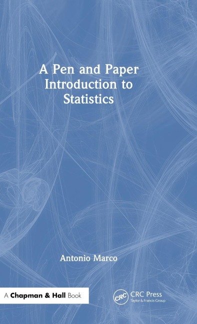 A Pen and Paper Introduction to Statistics