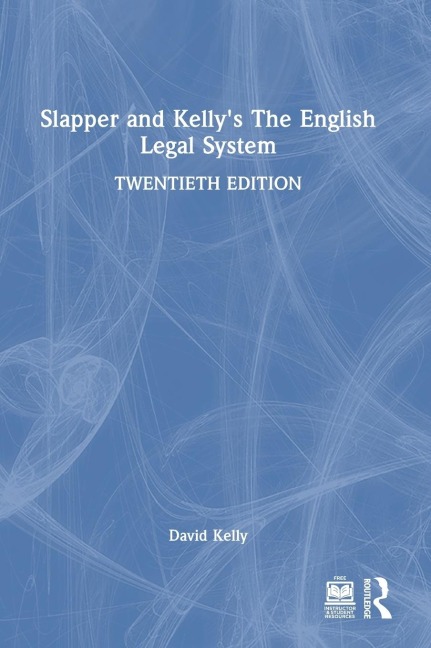 Slapper and Kellys The English Legal System