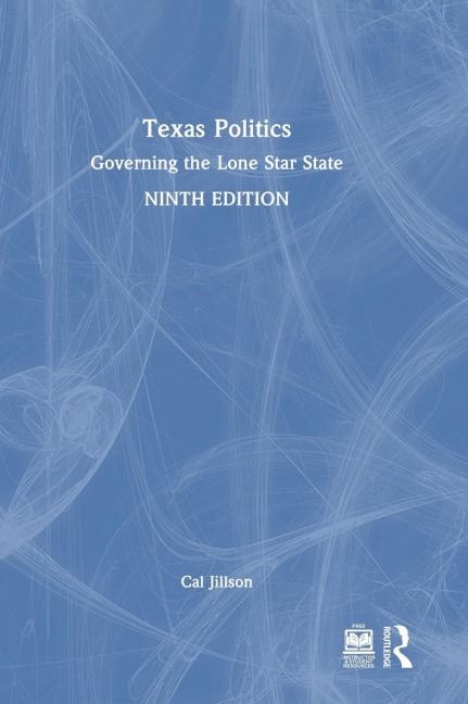 Texas Politics: Governing the Lone Star State