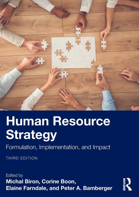 Human Resource Strategy: Formulation, Implementation, and Impact