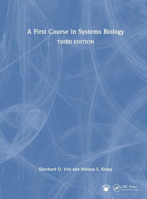 A First Course in Systems Biology