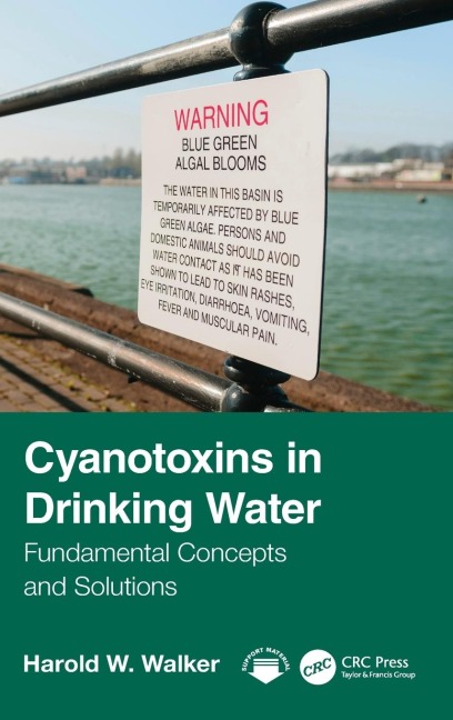Cyanotoxins in Drinking Water: Fundamental Concepts and Solutions